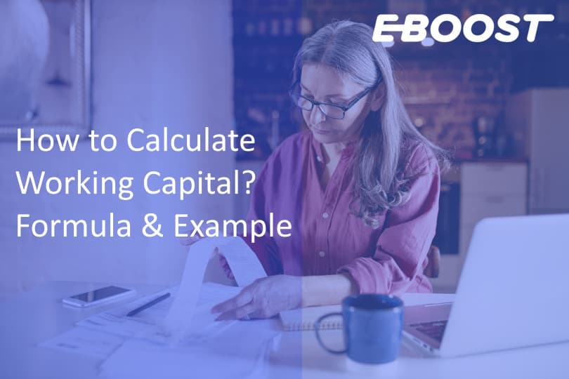 How to Calculate Working Capital (Formula & Example)