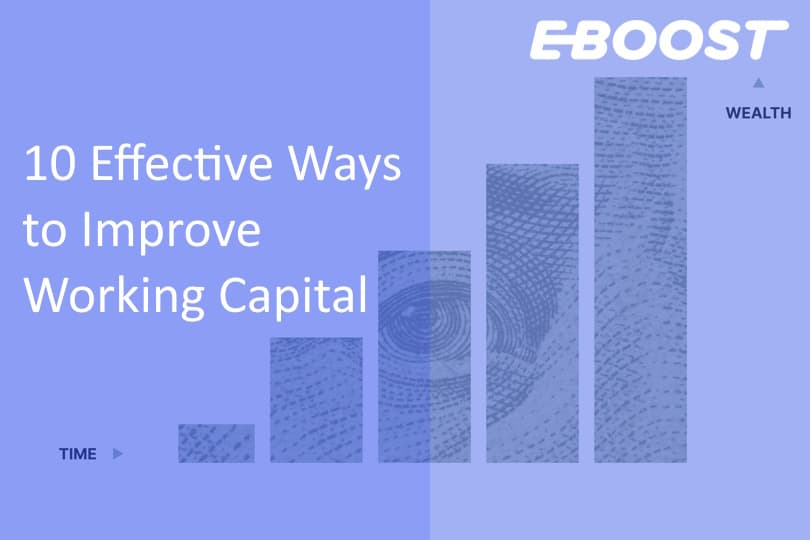 10 Effective Ways to Improve Working Capital